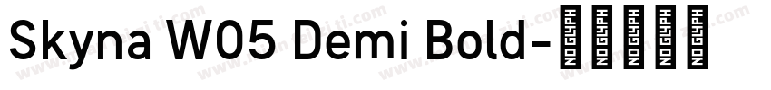 Skyna W05 Demi Bold字体转换
